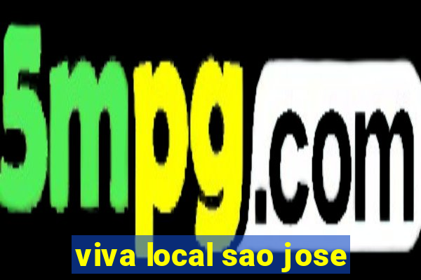 viva local sao jose